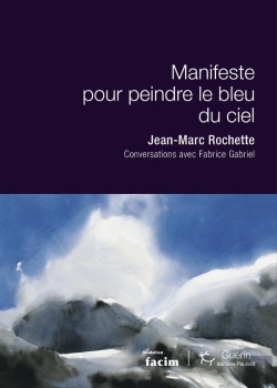 Bertrand.pt - Manifeste Pour Peindre Le Bleu Du Ciel