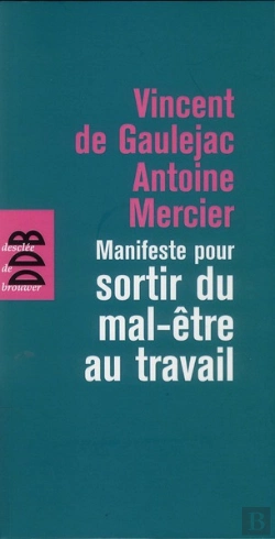 Bertrand.pt - Manifeste Pour Sortir Du Mal-Être Au Travail