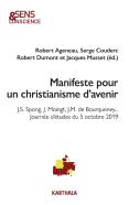 Manifeste Pour Un Christianisme D'Avenir ; J. S. Spong, J. Moingt, J.M. De Bourqueney