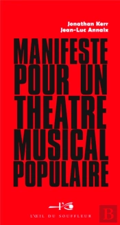 Manifeste Pour Un Théâtre Musical Populaire