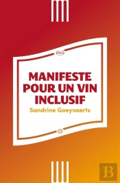 Manifeste Pour Un Vin Inclusif