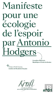 Manifeste Pour Une Écologie De L'Espoir
