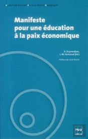 Manifeste Pour Une Éducation À La Paix Économique