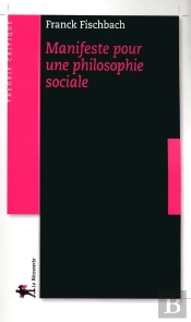 Manifeste Pour Une Philosophie Sociale
