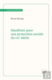 Manifeste Pour Une Protection Sociale Du Xxie Siècle