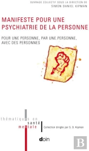 Manifeste Pour Une Psychiatrie De La Personne