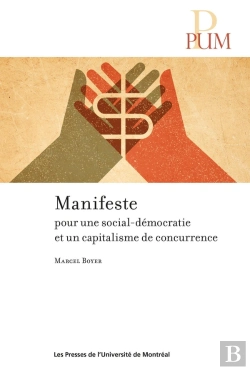 Bertrand.pt - Manifeste Pour Une Social-Démocratie Et Un Capitalisme De Concurrence