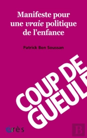 Manifeste Pour Une Vraie Politique De L'