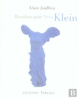 Bertrand.pt - Manifeste Pour Yves Klein