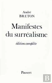 Manifestes Du Surréalisme