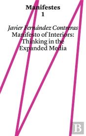 Manifestes : Manifest Of Interiors