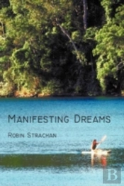 Manifesting Dreams