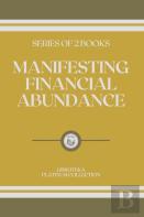 Manifesting Financial Abundance