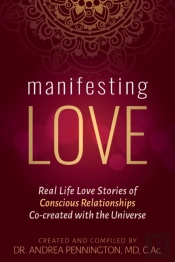 Manifesting Love: Real Life Love Stories