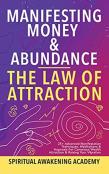 Manifesting Money &Amp; Abundance Blueprint - The Law Of Attraction