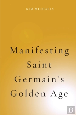 Bertrand.pt - Manifesting Saint Germain'S Golden Age