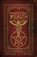 Manifesting Wealth