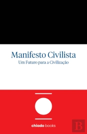 Manifesto Civilista - Um Futuro para a Civilização