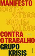 Manifesto Contra o Trabalho