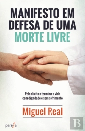 Manifesto em Defesa de uma Morte Livre