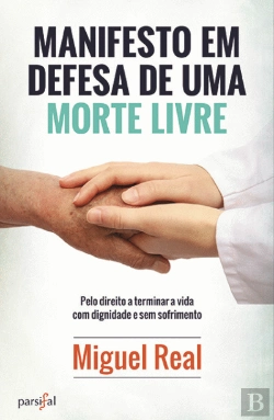 Bertrand.pt - Manifesto em Defesa de uma Morte Livre