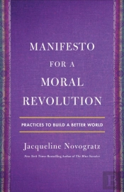 Manifesto For A Moral Revolution