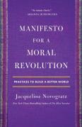 Manifesto For A Moral Revolution