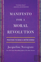 Manifesto For A Moral Revolution