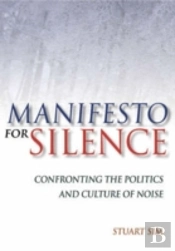Manifesto For Silence