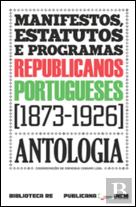 Manifestos, Estatutos e Programas Republicanos Portugueses
