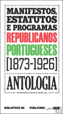 Bertrand.pt - Manifestos, Estatutos e Programas Republicanos Portugueses