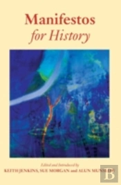 Manifestos For History