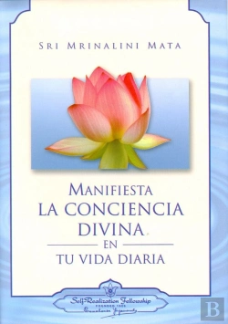 Bertrand.pt - Manifiesta La Conciencia Divina En Tu Vida Diaria