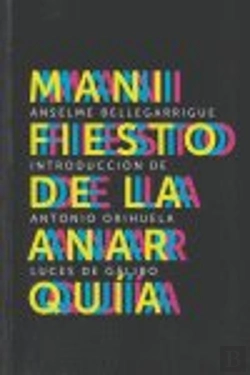 Bertrand.pt - Manifiesto De La Anarqu¡A