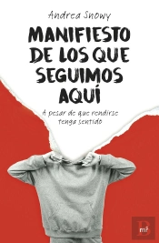 Manifiesto De Los Que Seguimos Aqui