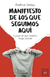 Manifiesto De Los Que Seguimos Aquí