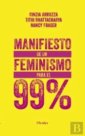 Manifiesto De Un Feminismo Para El 99%