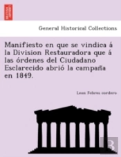 Manifiesto En Que Se Vindica A  La Divis