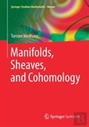 Manifolds, Sheaves, And Cohomology