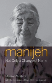 Manijeh, Not Only A Change Of Name