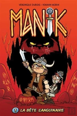 Bertrand.pt - Manik Tome 1 : La Bête Sanguinaire