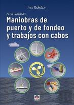 Maniobras De Puerto Y De Fondeo Y Trabajos Con Cabos