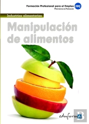 Manipulación De Alimentos. Formación Para El Empleo
