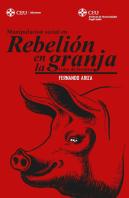 Manipulacion Social En Rebelion En La Granja''