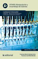 Manipulación Y Ensamblaje De Tuberías. Imai0108 - Operaciones De Fontanería Y Calefacción-Climatizac