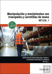 Manipulacion Y Movimientos Con Transpales Y Carretillas De M