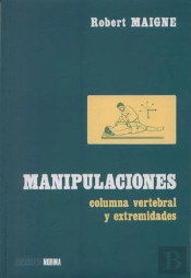 Manipulaciones Columna Vertebral Y Extremidades
