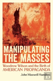Manipulating The Masses