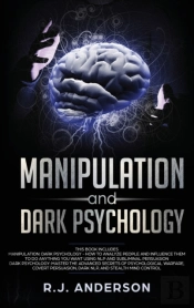 Manipulation And Dark Psychology: 2 Manu