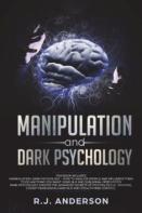 Manipulation And Dark Psychology